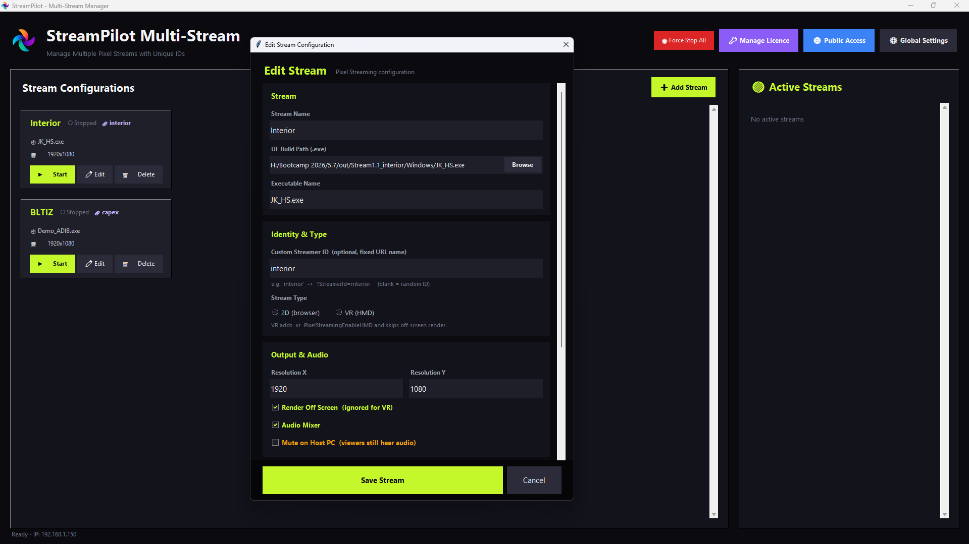 StreamPilot v2 — Edit Stream dialog with custom streamer ID and 2D/VR options